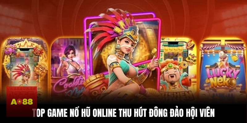 Nổ hũ AO88 - Ưu tiên trò biến động thấp nếu muốn chơi đều tay Nổ hũ AO88 - Ưu tiên trò biến động thấp nếu muốn chơi đều tay